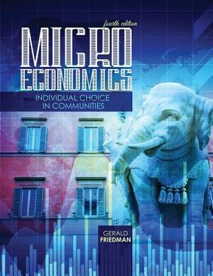 Microeconomics: Individual Choice in Communities by Friedman