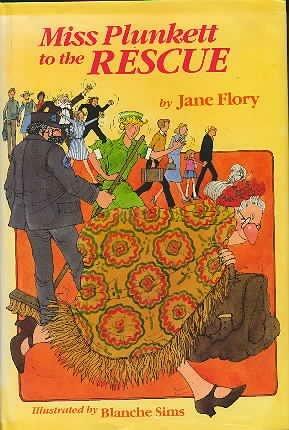 Miss Plunkett to the Rescue by Jane Flory