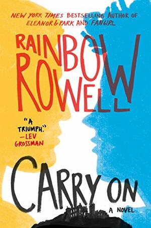 Carry On by Rainbow Rowell