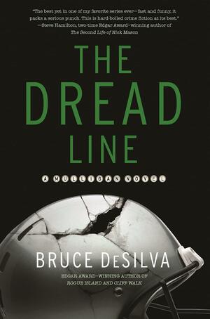 The Dread Line: A Mulligan Novel by Bruce DeSilva
