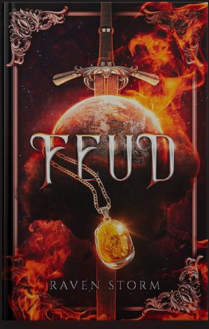 Fued: The Demon Chronicles by Raven Storm