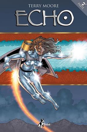 Echo Parte 2 by Terry Moore
