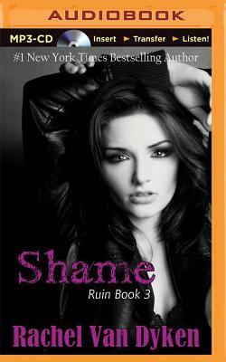 Shame by Rachel Van Dyken