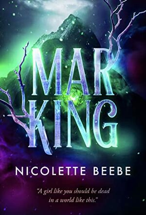 Mar King by Nicolette Beebe