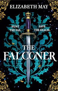 The Falconer by Elizabeth May