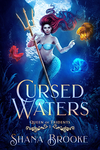 Cursed Waters by Shana Brooke, Shana Brooke