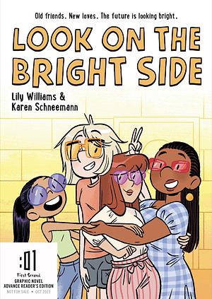 Look on the Bright Side by Lily Williams, Karen Schneemann