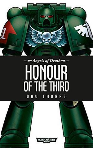 Honour of the Third by Gav Thorpe