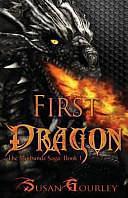 First Dragon by Susan Gourley