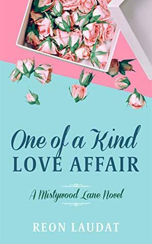 One of a Kind Love Affair by Reon Laudat