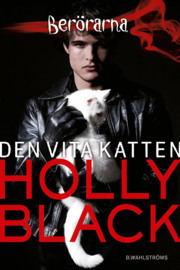 Den vita katten by Holly Black, Carina Jansson