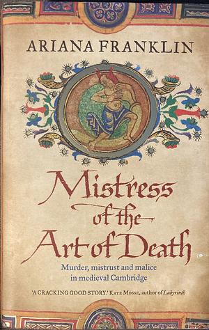 Mistress of the Art of Death by Ariana Franklin