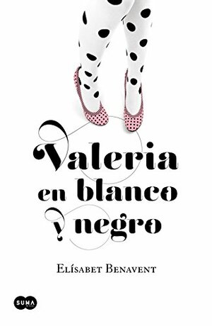Valeria en blanco y negro by Elísabet Benavent