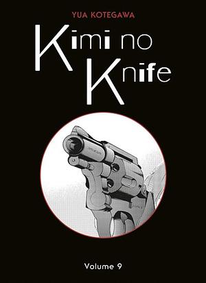 Kimi no knife 9 by Yua Kotegawa