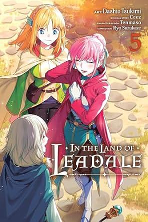 In the Land of Leadale, Vol. 5 (manga) by Ceez, Dashio Tsukimi