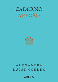 Caderno Afegão by Alexandra Lucas Coelho