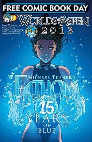 FCBD: Worlds of Aspen 2013 by Alex Konat, Peter Steigerwald, Mark Roslan, Beth Sotelo, Vince Hernandez