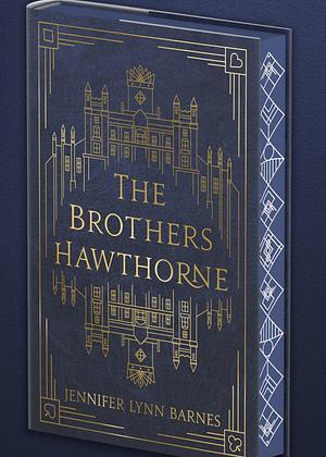 The Brothers Hawthorne by Jennifer Lynn Barnes