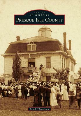 Presque Isle County by Mark Thompson