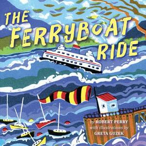The Ferryboat Ride by Robert Perry