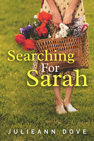 Searching For Sarah by Julieann Dove