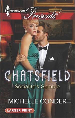 Socialite's Gamble by Michelle Conder