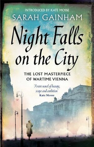 Night Falls on the City by Sarah Gainham