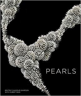 Pearls by Hubert Bari, Beatriz Chadour-Sampson