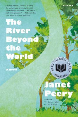 The River Beyond the World by Janet Peery