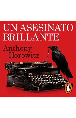 Un asesinato brillante by Anthony Horowitz