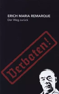 Der Weg zurück by Erich Maria Remarque