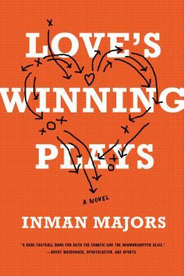 Love's Winning Plays by Inman Majors