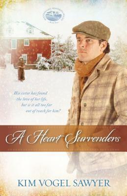 A Heart Surrenders by Kim Vogel Sawyer
