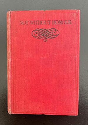 Not Without Honour by Vera Brittain