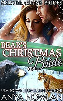 Bear's Christmas Bride by Anya Nowlan