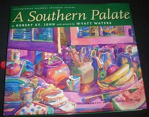 Southern Palate by Robert St. John