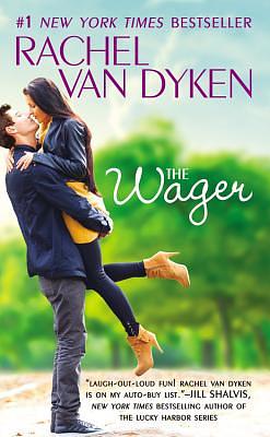 The Wager by Rachel Van Dyken
