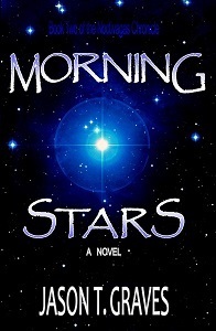 Morning Stars by Jason T. Graves