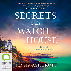 Secrets of the Watch House by Jenny Ashcroft