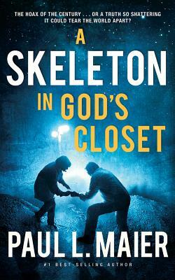 A Skeleton in God's Closet by Paul L. Maier