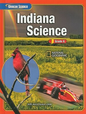 Indiana Science, Grade 6 by 