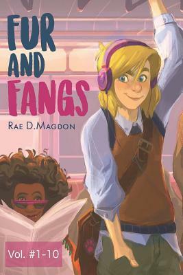 Fur and Fangs: Volume 1-10 by Rae D. Magdon