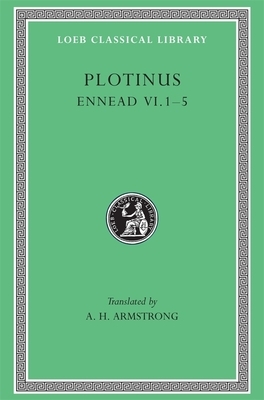 Ennead, Volume VI: 1-5 by Plotinus