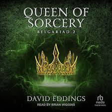 Queen of Sorcery: The Belgariad, Book 2 by David Eddings