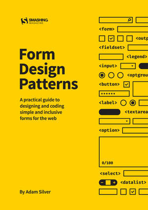 Form Design Patterns by Adam Silver