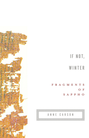 If Not, Winter – Fragments of Sappho by Sappho