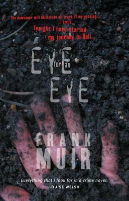 Eye For An Eye by Frank Muir