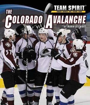 The Colorado Avalanche by Mark Stewart