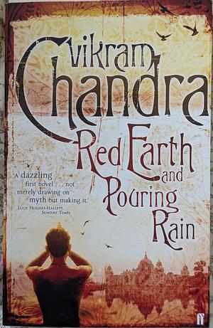 Red Earth and Pouring Rain by Vikram Chandra