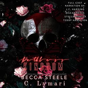 Ruthless Kingdom by C. Lymari, Becca Steele
